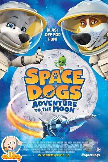 سگ های فضانورد ماجراجویی در ماه